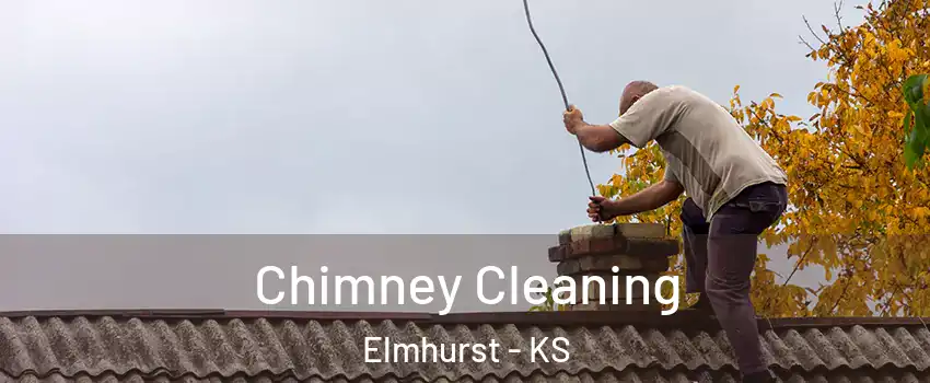 Chimney Cleaning Elmhurst - KS