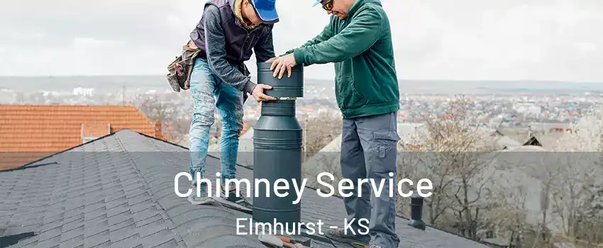 Chimney Service Elmhurst - KS